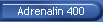 Adrenalin 400