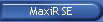 MaxiR SE