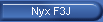 Nyx F3J