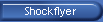 Shockflyer